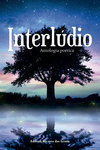capa do livro Interlúdio: antologia poética