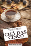 capa do livro Chá das cinco - CANAL COMENTANDO A POESIA POETAS DIVERSOS