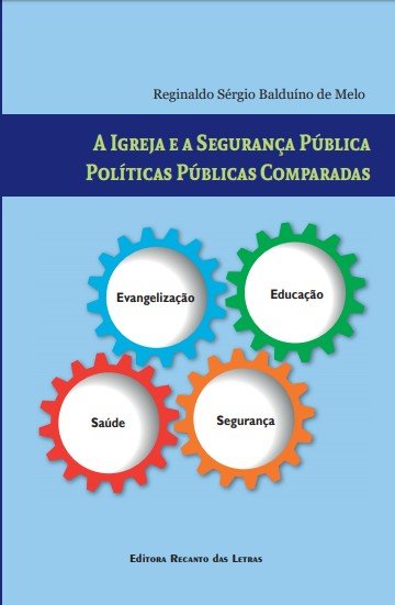 capa do livro A Igreja e a Segurança Pública: Políticas Públicas Comparadas