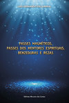 capa do livro Passes magnéticos, passes dos mentores espirituais, benzeduras e rezas