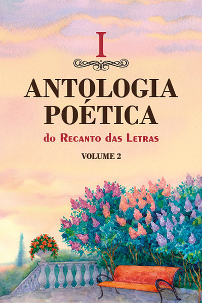 capa do livro I Antologia Poética do Recanto das Letras - Volume 2