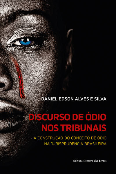 capa do livro Discurso de ódio nos tribunais: a construção do conceito de ódio na jurisprudência brasileira