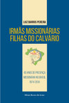 capa do livro Irmãs Missionárias Filhas do Calvário